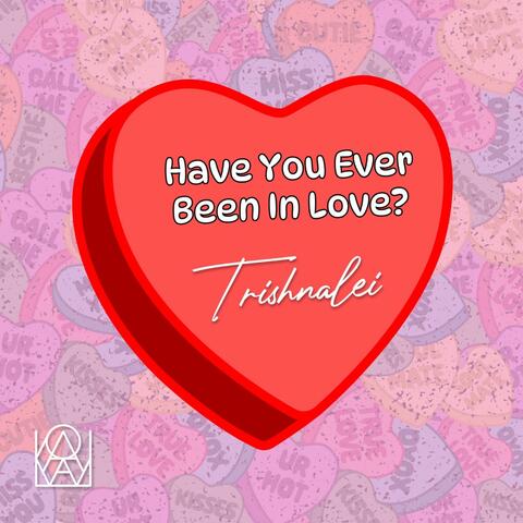 Have you ever been in love? album art