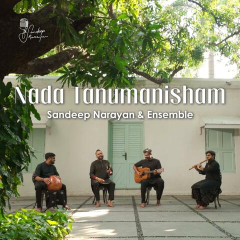 Nada Tanumanisham (feat. Lalit Talluri, Akshay Yesodharan & Chandrasekara Sharma) album art
