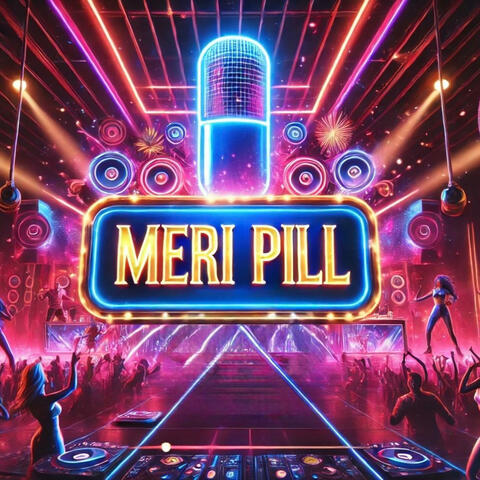 Meri Pill (feat. Ashh Zam, Baqir Jafri & SAYF) album art