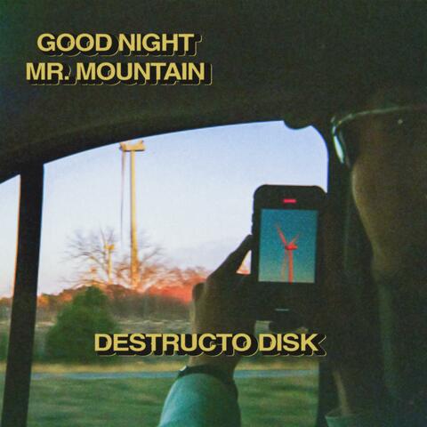 Goodnight Mr. Mountain album art