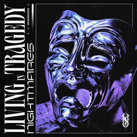 Living In Tragedy album art
