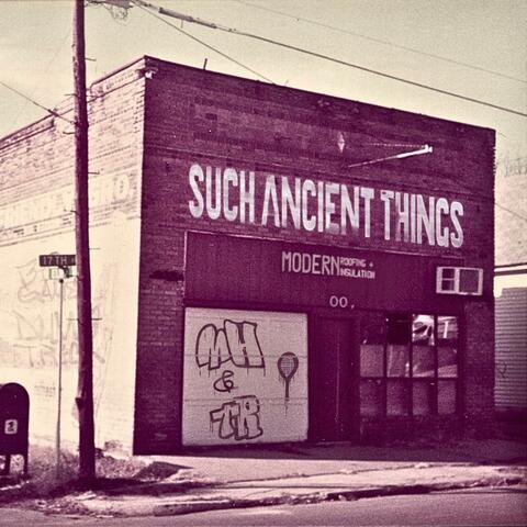 Such Ancient Things album art