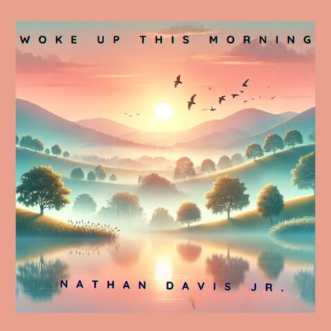 Woke Up This Morning album art