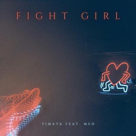 Fight Girl (feat. Meo) album art