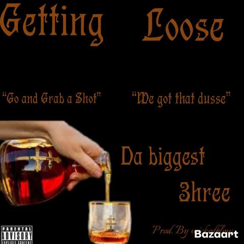 Getting Loose album art