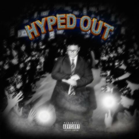 HYPED OUT album art