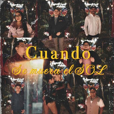 CUANDO SE MUERA EL SOL album art