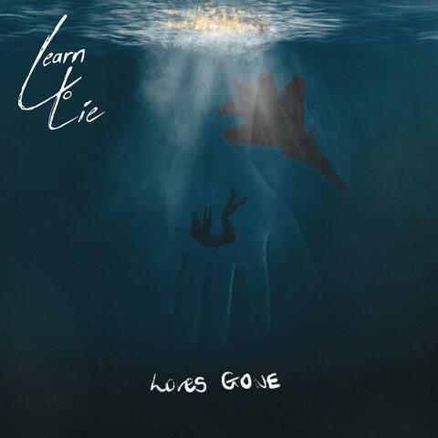 Loves Gone album art