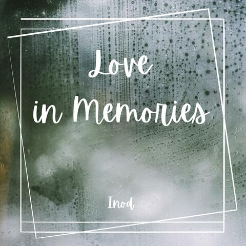 Love in Memories album art