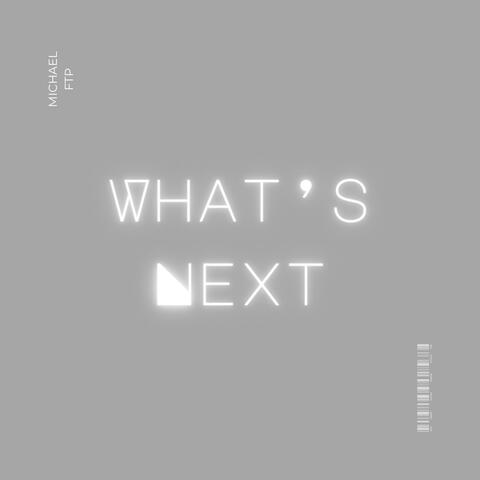 What's Next album art
