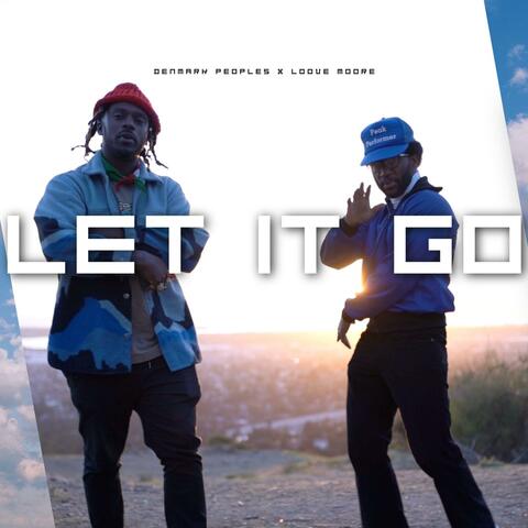 Let It Go (feat. Loove Moore) album art