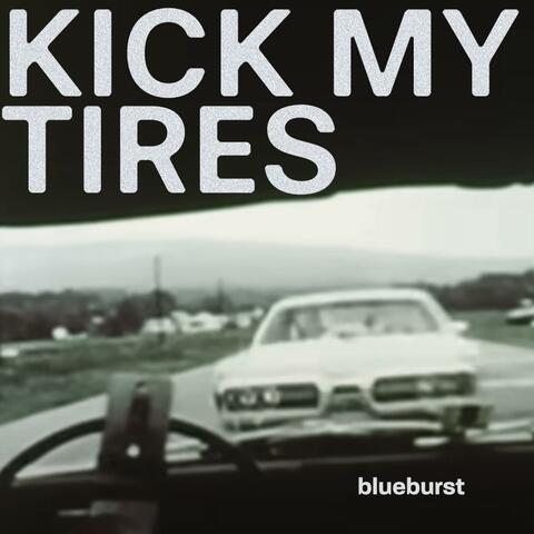 Kick My Tires album art