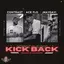 Kick Back (feat. Ace Flo & ¡MAYDAY!)
