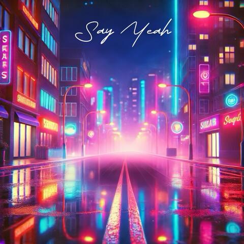Say Yeah album art