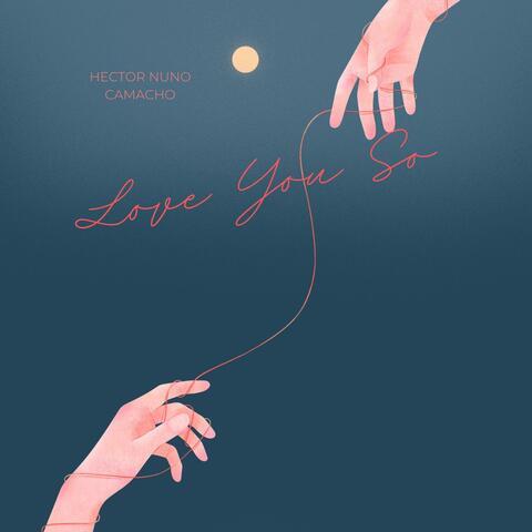 Love You So album art