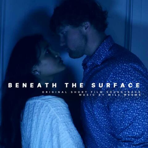 Beneath the Surface (Original Short Film Soundtrack) album art