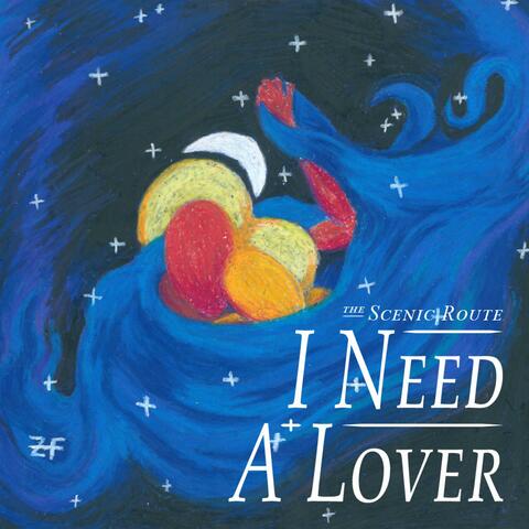 I Need a Lover album art