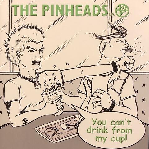 You can't drink from my cup! album art
