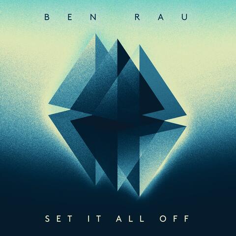 Set It All Off album art