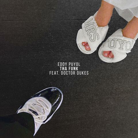 Tha Funk (feat. Doctor Dukes) album art