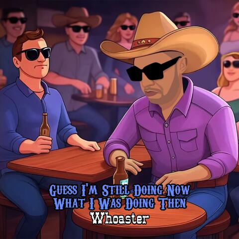 Guess I'm Still Doing Now What I Was Doing Then album art