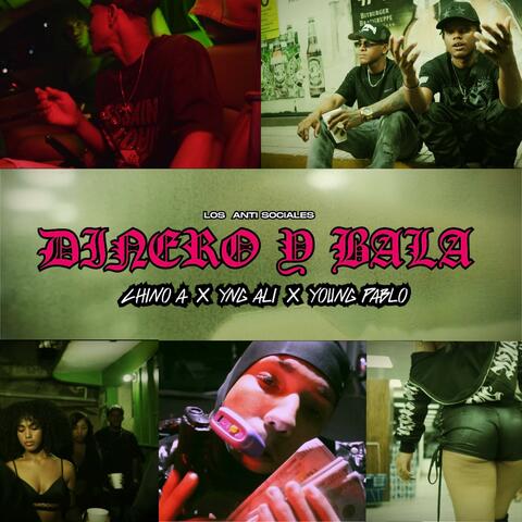 Dinero y Bala (feat. Yvng Alii Lfs & Chino A) album art