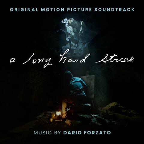 A Long Hard Streak (Original Motion Picture Soundtrack) album art