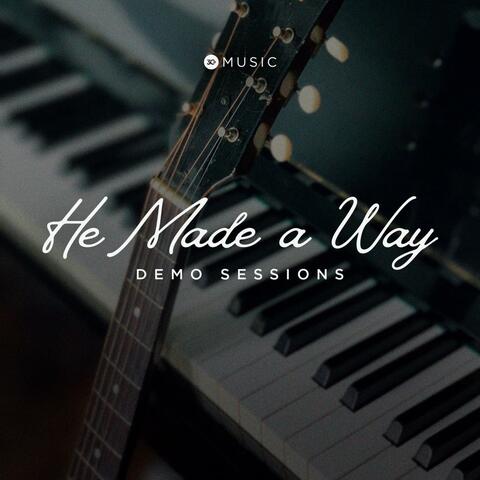 He Made a Way | Demo Sessions album art
