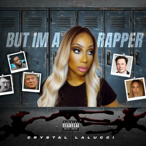 But Im A Rapper album art