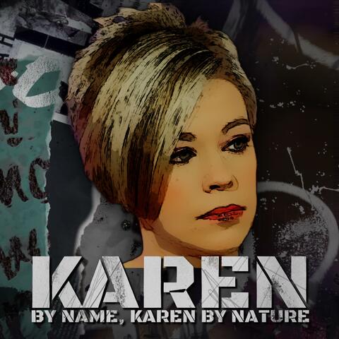 Karen By Name, Karen By Nature album art