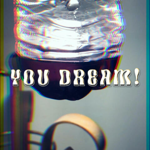 YOU DREAM! album art