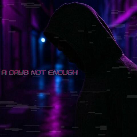 A Day's Not Enough album art