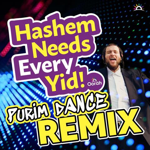 Hashem Needs Every Yid! (Remix) album art