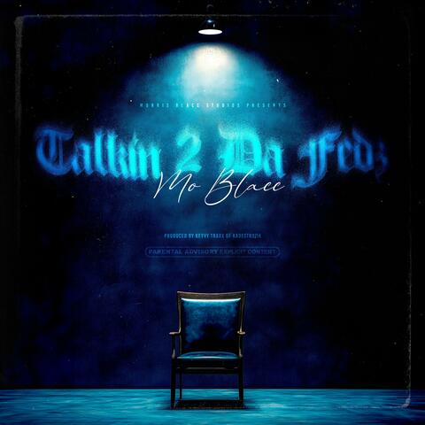Talkin 2 Da Fedz album art
