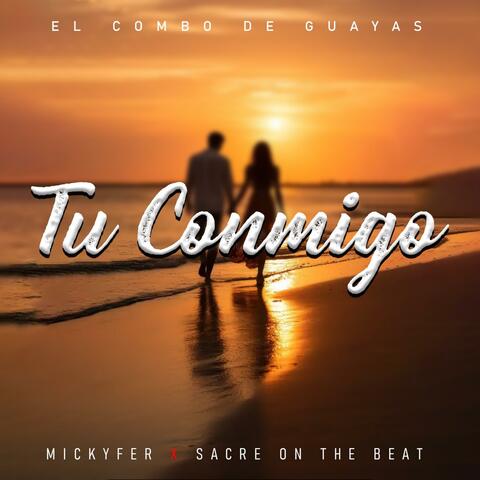 Tú Conmigo album art