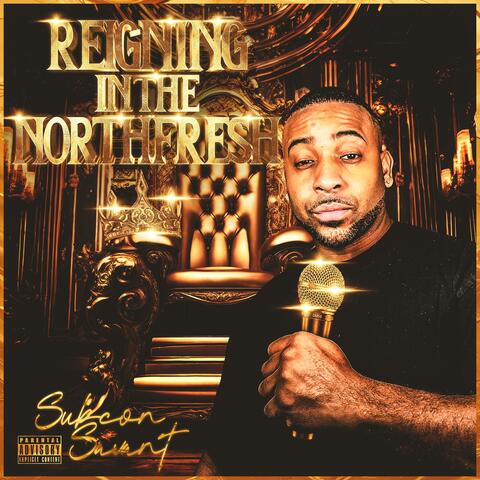 Reigning in the Northfresh album art