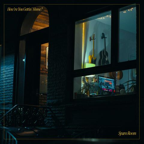 How're You Gettin' Home? album art