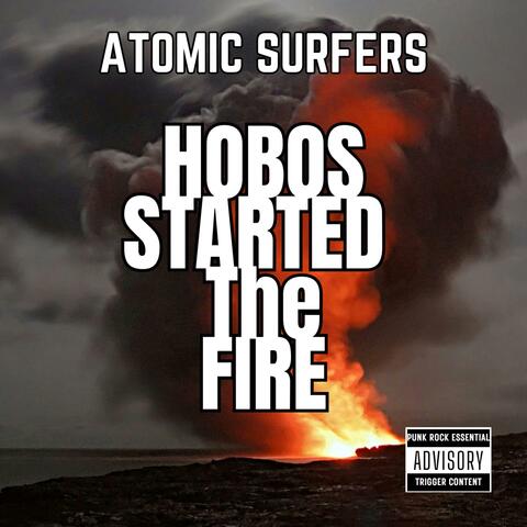 Hobos Started the Fire album art