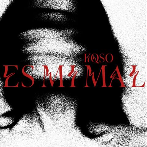 ES MI MAL album art