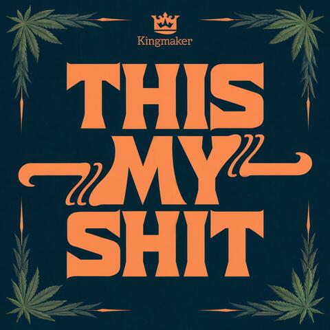 This My Shit album art