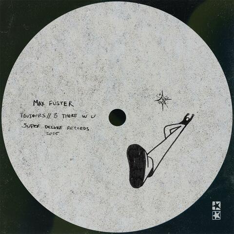 Toujours // B There W U album art
