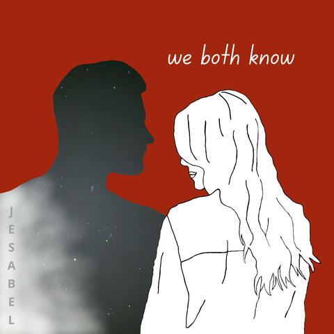 We Both Know album art