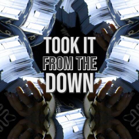 Took It From The Down album art