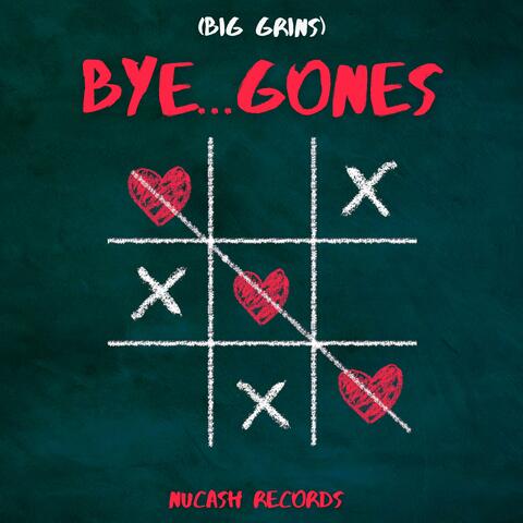 Bye...Gones (BIG GRINS) album art