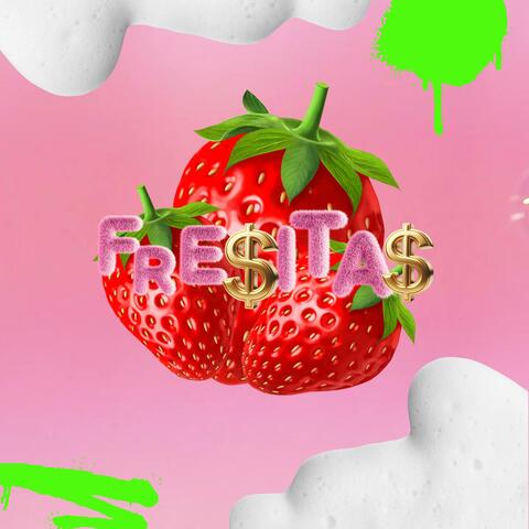 Fre$ita$ album art