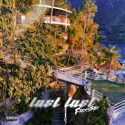 Last Last (freestyle) (feat. TBG Kam Bino) album art