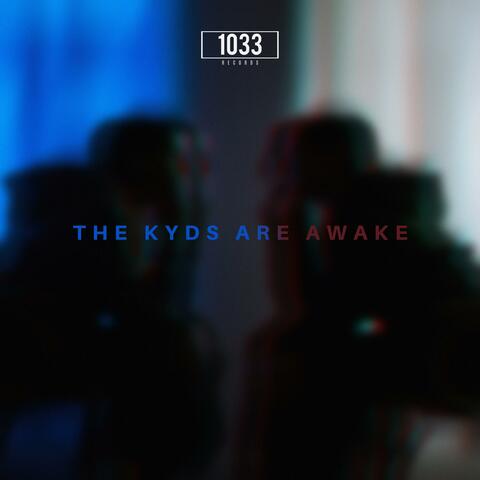 The Kyds are Awake (feat. Dero Quenson) album art