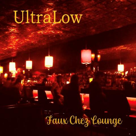 Faux Chez Lounge album art