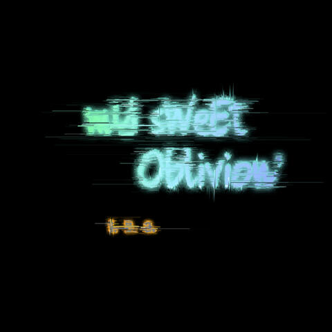 My Sweet Oblivion album art