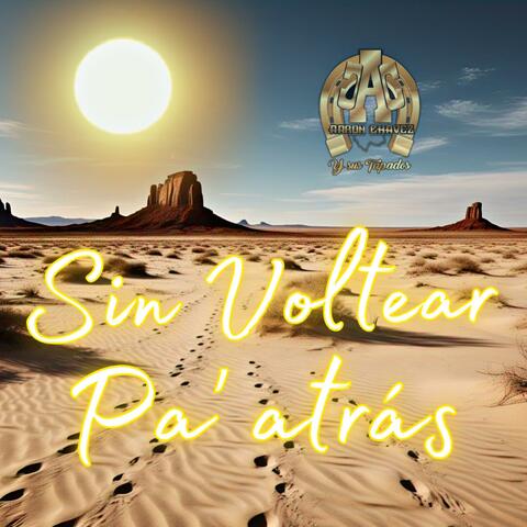 Sin Voltear Pa' Atrás album art